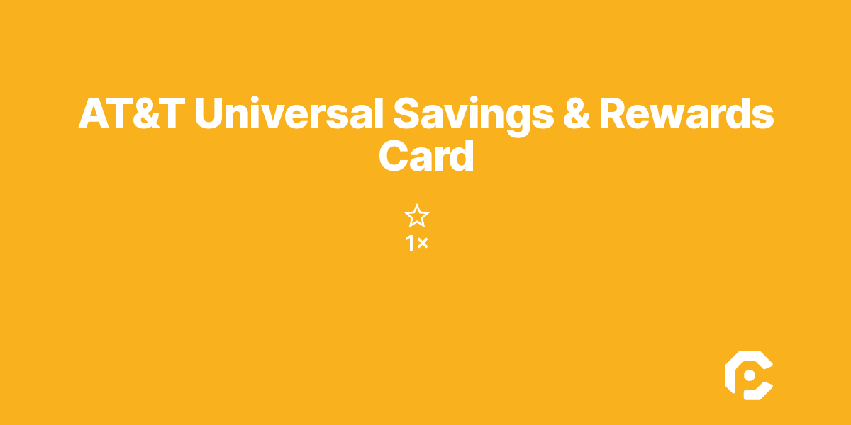 AT&T Universal Savings & Rewards Card