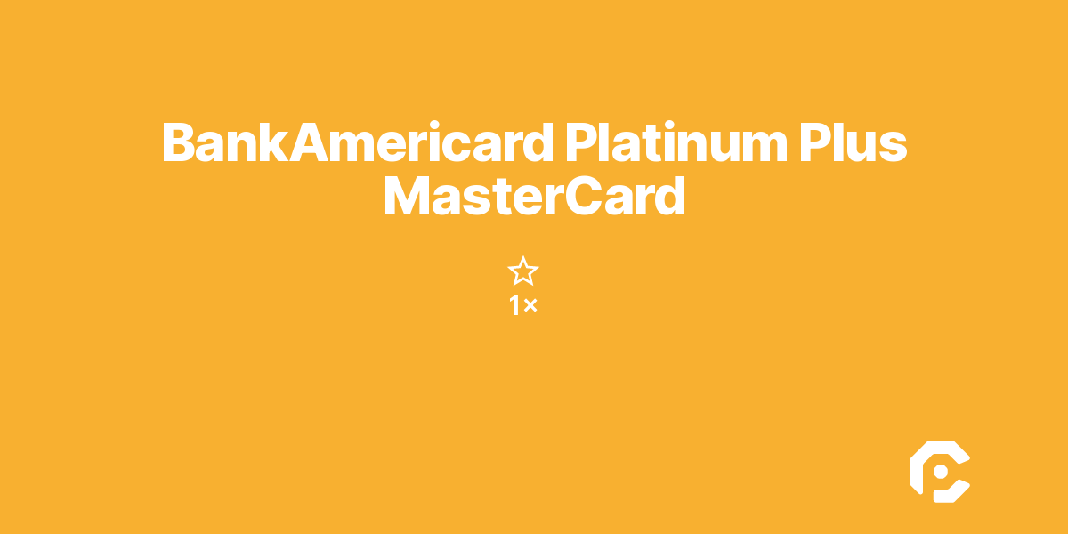 BankAmericard Platinum Plus MasterCard