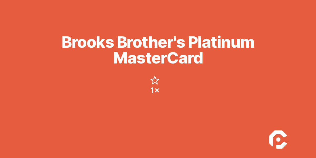 Brooks Brother's Platinum MasterCard