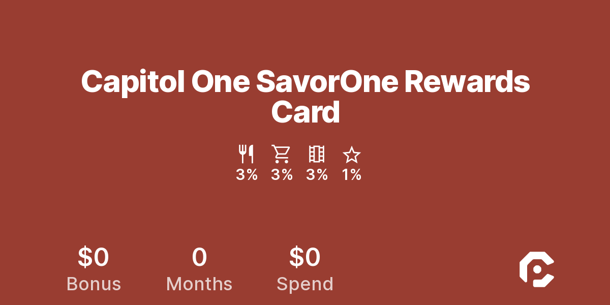 Capitol One SavorOne Rewards Card