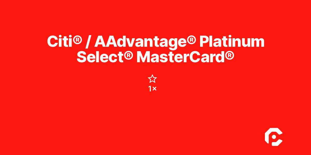 Citi® / AAdvantage® Platinum Select® MasterCard®