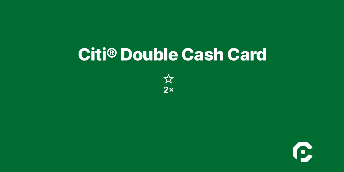 Citi® Double Cash Card