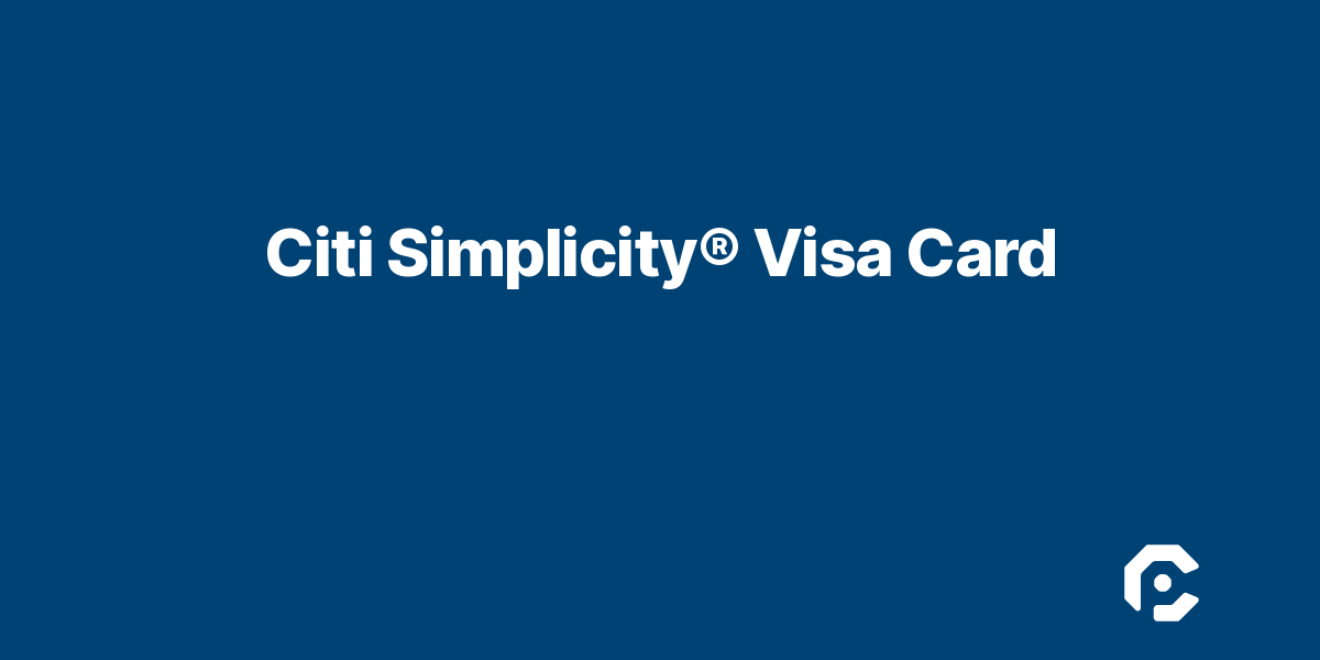Citi Simplicity® Visa Card