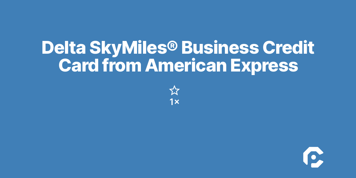 Delta SkyMiles® Business Credit Card from American Express