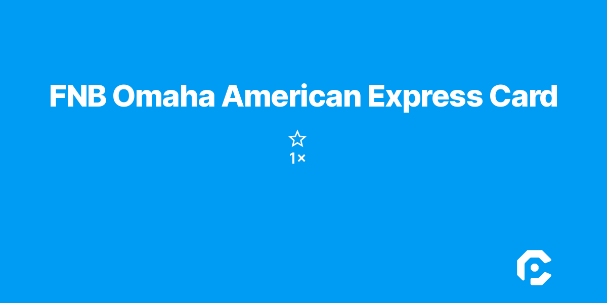 FNB Omaha American Express Card