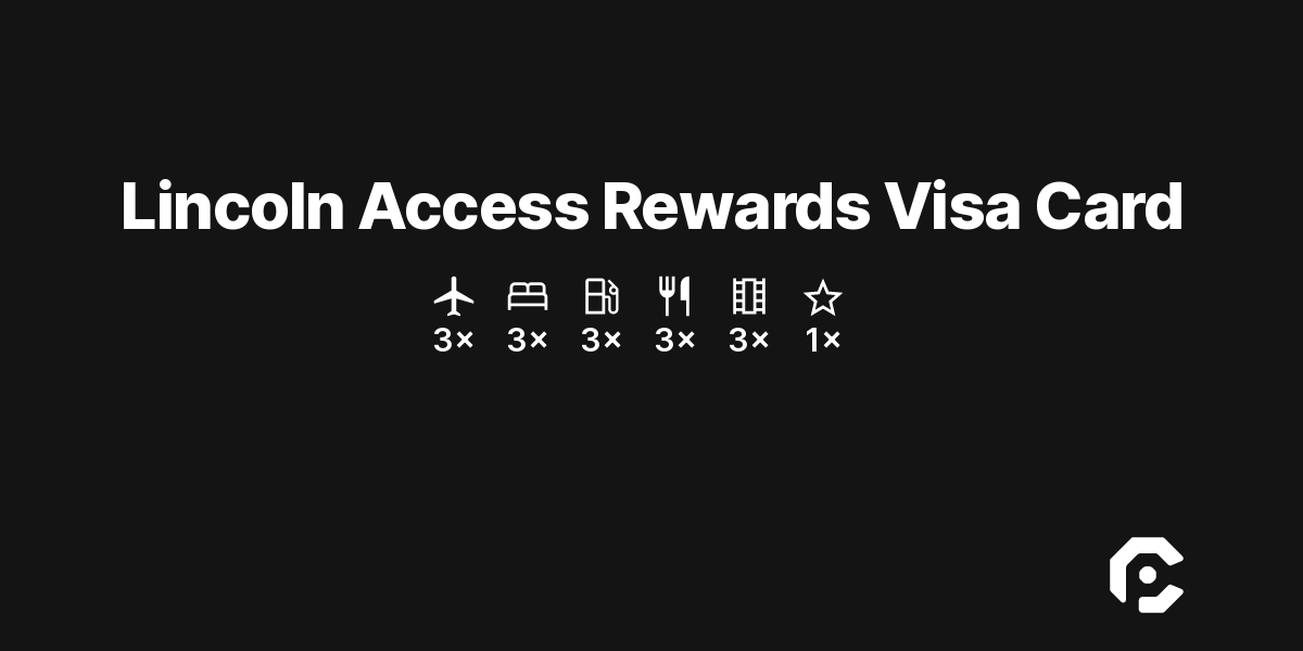 Lincoln Access Rewards Visa Card