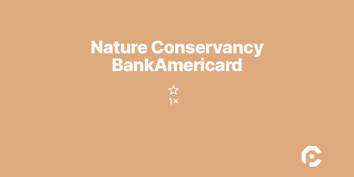 Nature Conservancy BankAmericard