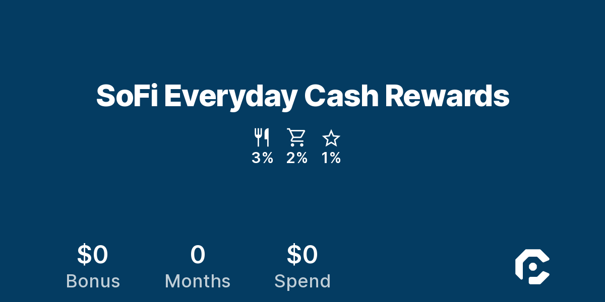SoFi Everyday Cash Rewards