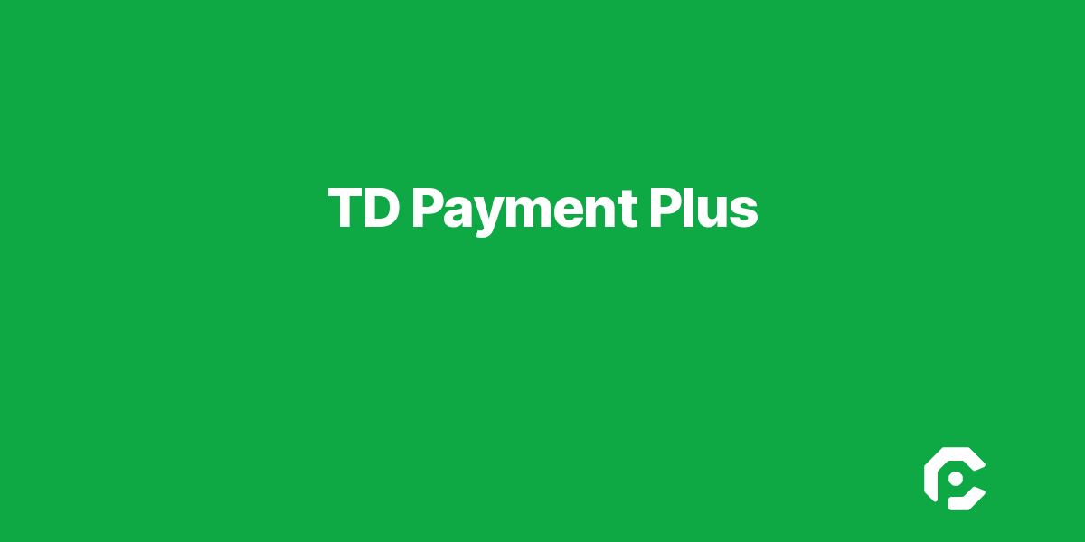 TD Payment Plus