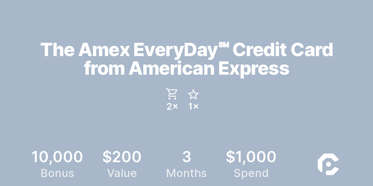 The Amex EveryDay℠ Credit Card from American Express