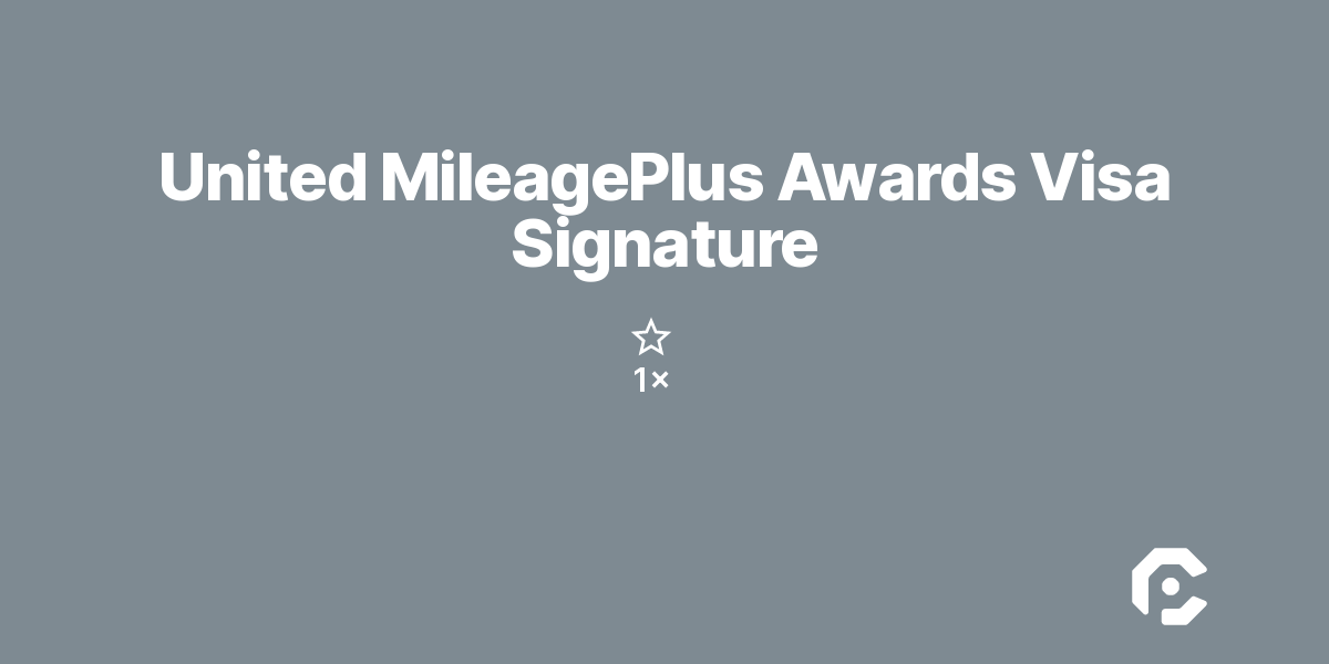 United MileagePlus Awards Visa Signature