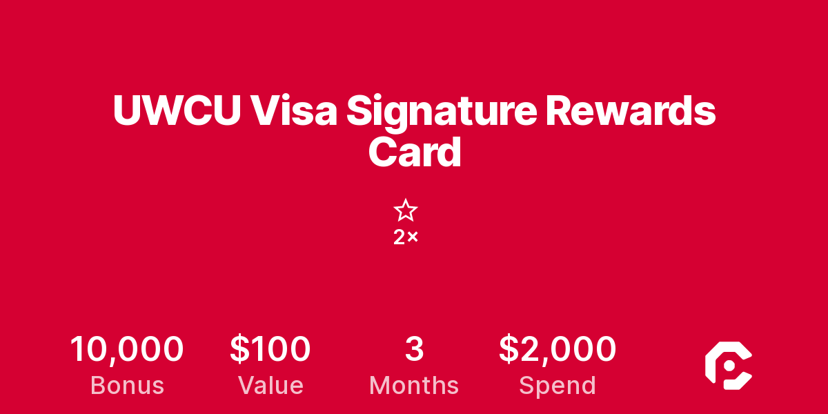 UWCU Visa Signature Rewards Card