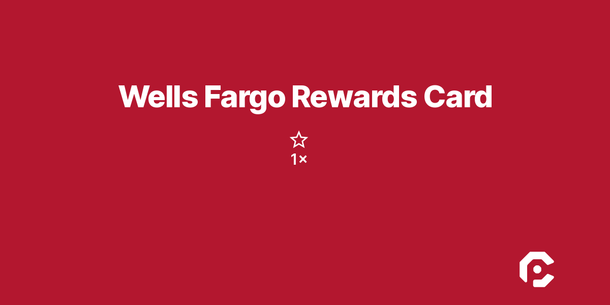 Wells Fargo Rewards Card