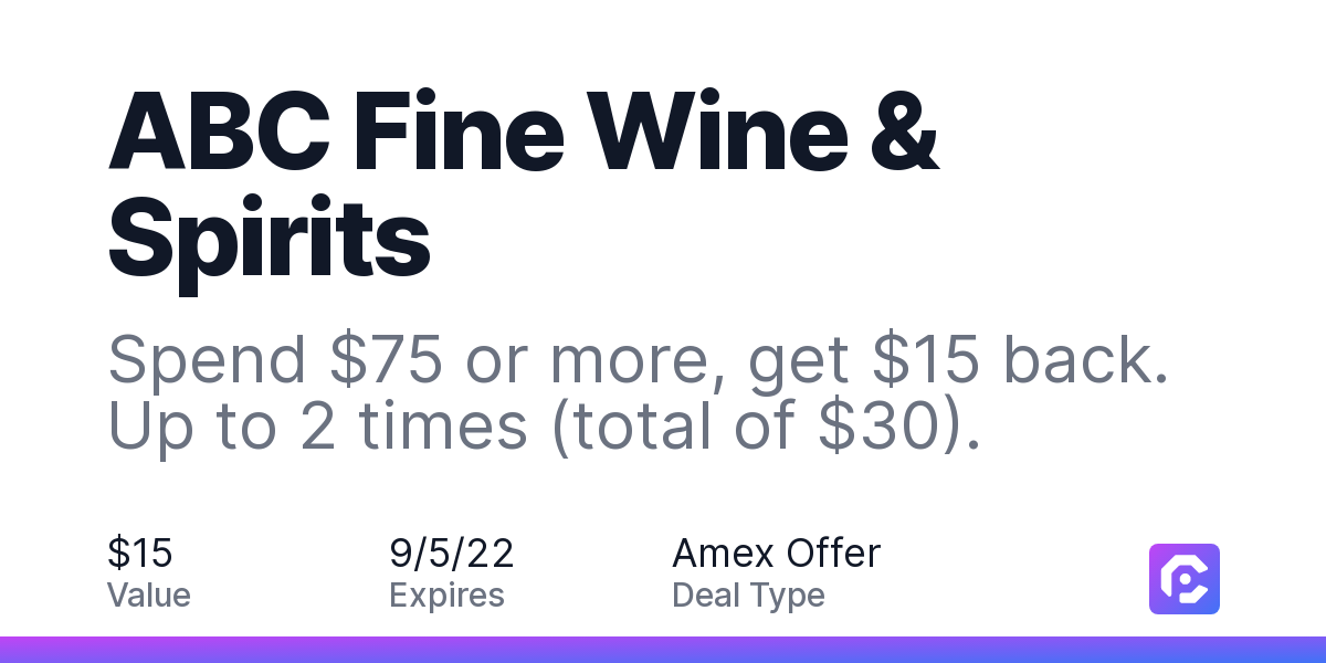 https://images.cardpointers.com/images/offers/abc-fine-wine-spirits-spend-75-or-more-get-15-back-up-to-2-times-total-of-30.png