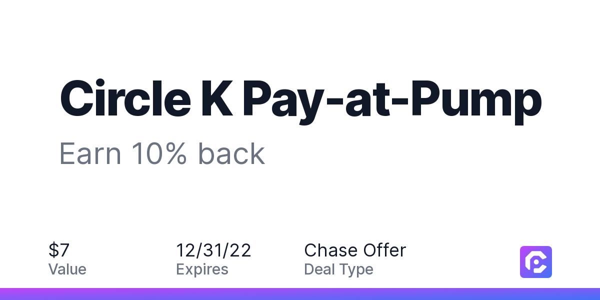 Circle K PayatPump Earn 10 back CardPointers
