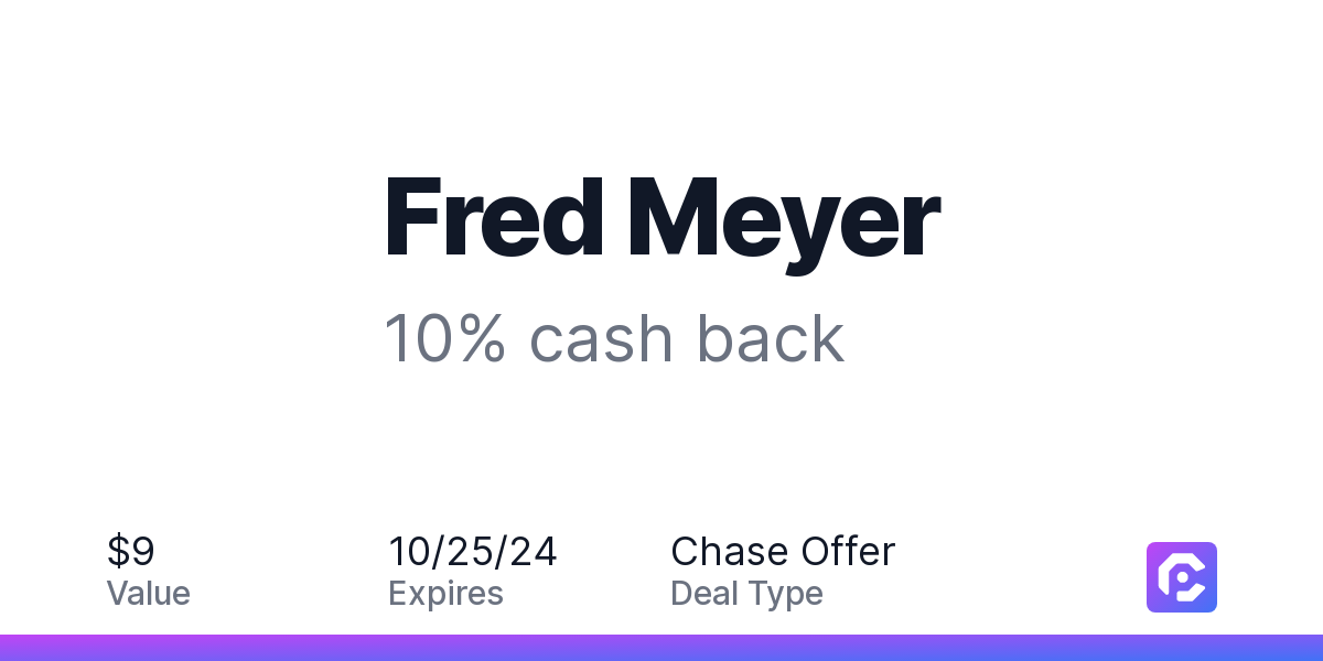 Fred Meyer 10 cash back CardPointers