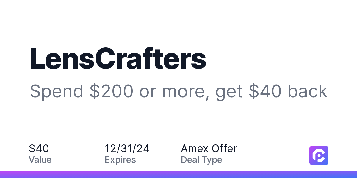 LensCrafters Spend 200 or more, get 40 back CardPointers